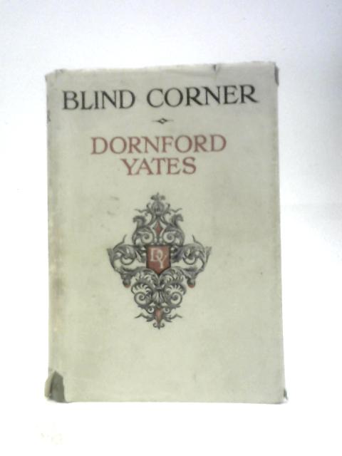 Blind Corner By Dornford Yates