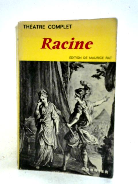 Theatre Complet By Racine