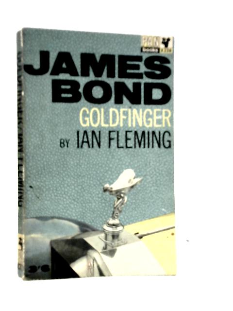 Goldfinger By Ian Fleming