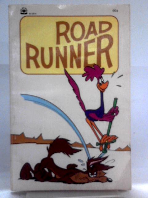 Road Runner (Now Age Books) By D. J Arneson