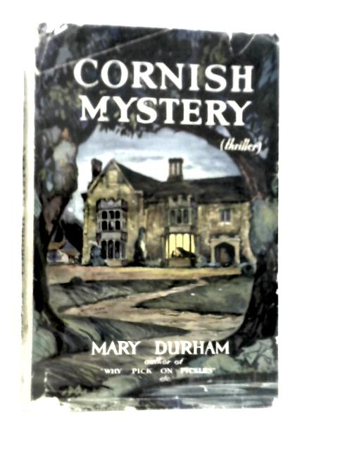 Cornish Mystery By Mary Durham