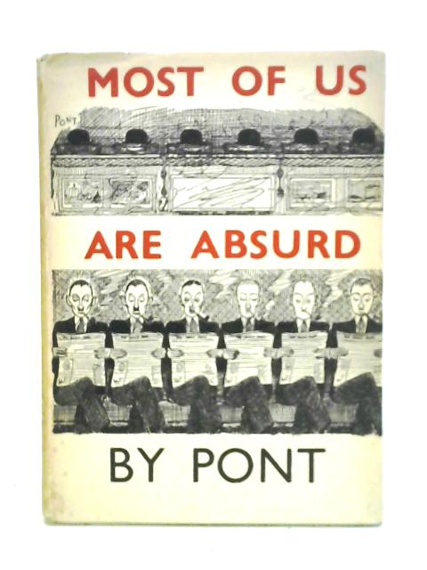 Most Of Us Are Absurd von Graham Laidler Pont