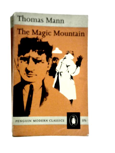 The Magic Mountain By Thomas Mann