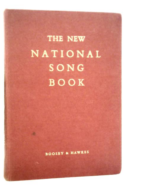 The New National Song Book By Charles Villiers Stanford