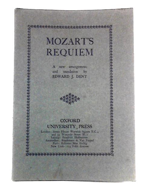 Mozart's Requiem von Translated &  Edward J. Dent