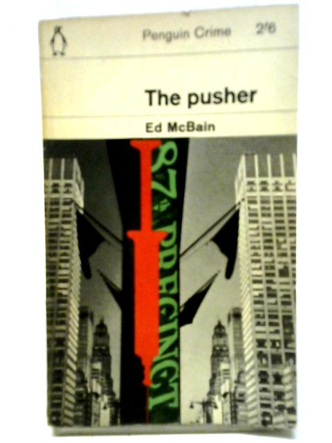 The Pusher von Ed McBain