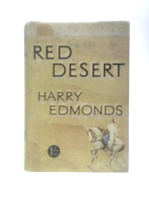 Red Desert By Harry Edmonds