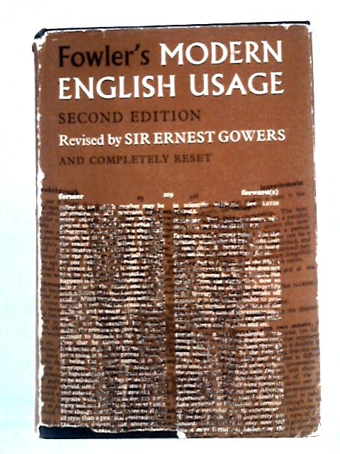 A Dictionary of Modern English Usage By H.W. Fowler