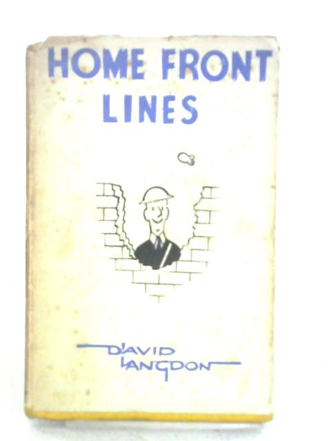 Home Front Lines von David Langdon