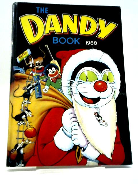 The Dandy Book 1968 By Not stated