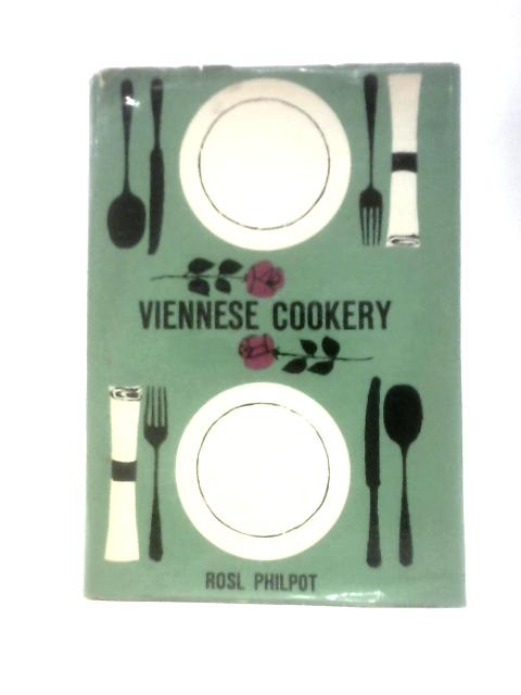 Viennese Cookery von R.Philpot