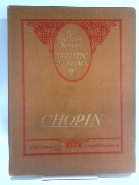 Chopin Vol. Two: 18 Favourite Pianoforte Pieces By Chopin