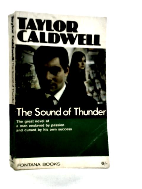 The Sound of Thunder von Taylor Caldwell