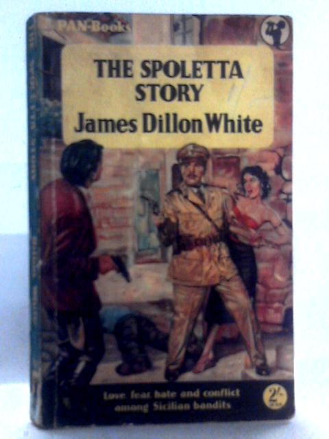 The Spoletta Story By J.D. White