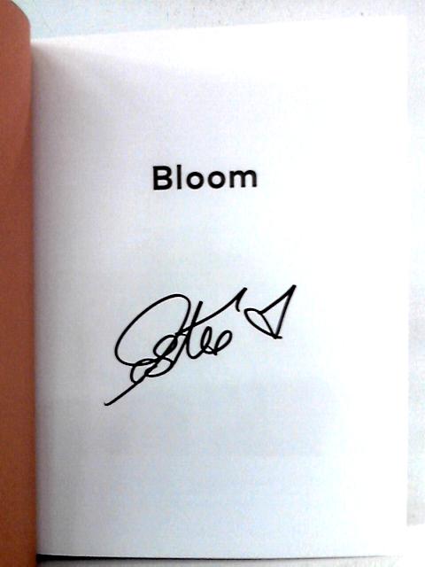 Bloom: Navigating Life and Style By Estee Lalonde