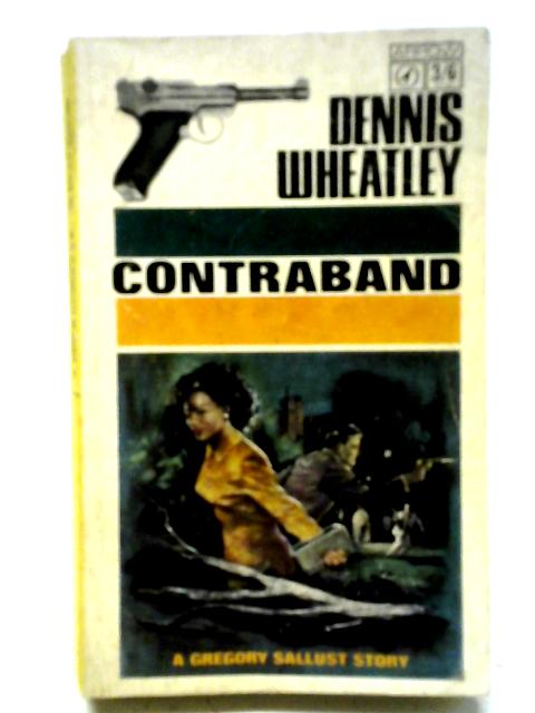 Contraband By Dennis Wheatley