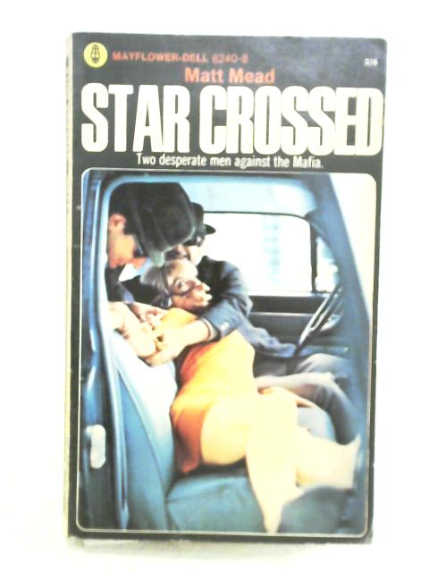 Star Crossed von Matt Mead