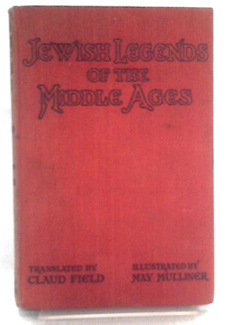 Jewish Legends of the Middle Ages By Wolff Pascheles