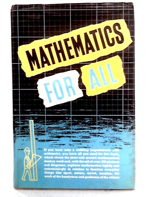 Mathematics For All By R. Wesley