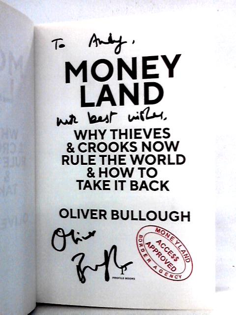 Money Land By Oliver Bullough