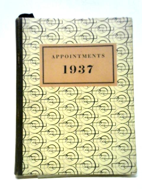 London Worthies - A Book Of Appointments For 1937 By Anon