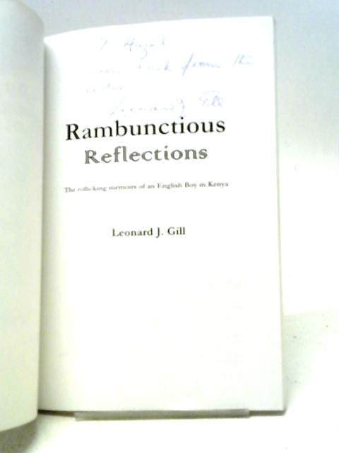 Rambunctious Reflections By Leonard J. Gill