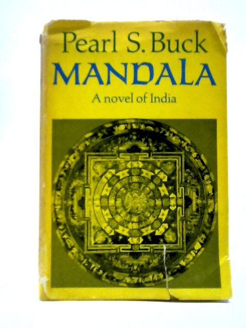 Mandala By Pearl S. Buck