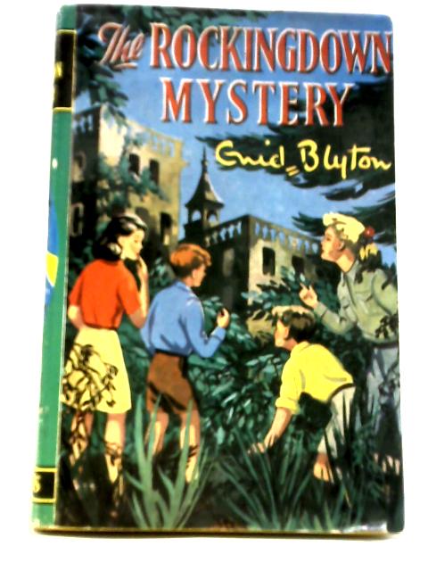 The Rockingdown Mystery By Enid Blyton