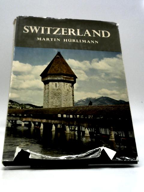 Switzerland By Martin Hurlimann