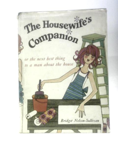 The Housewife's Companion von Bridget Nelson-Sullivan