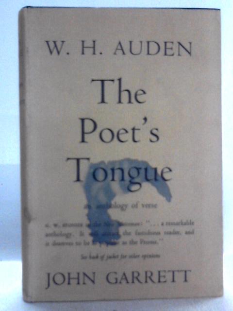 The Poets Tongue By W. H. Auden