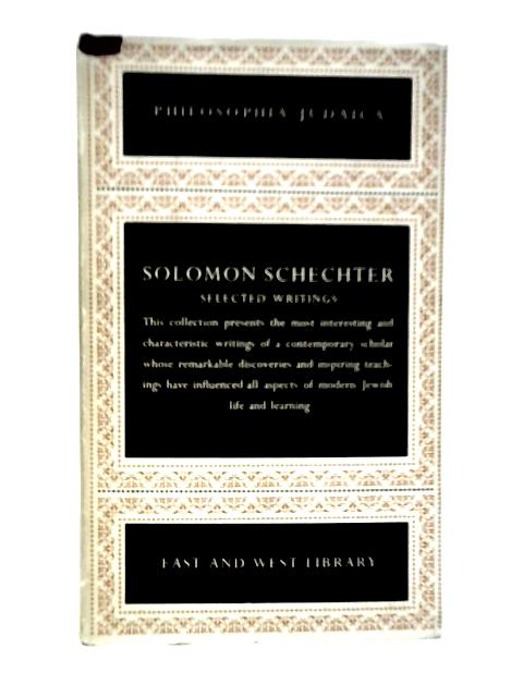 Selected Writings By Solomon Schechter