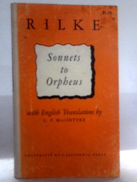 Sonnets to Orpheus By Rainer Maria Rilke