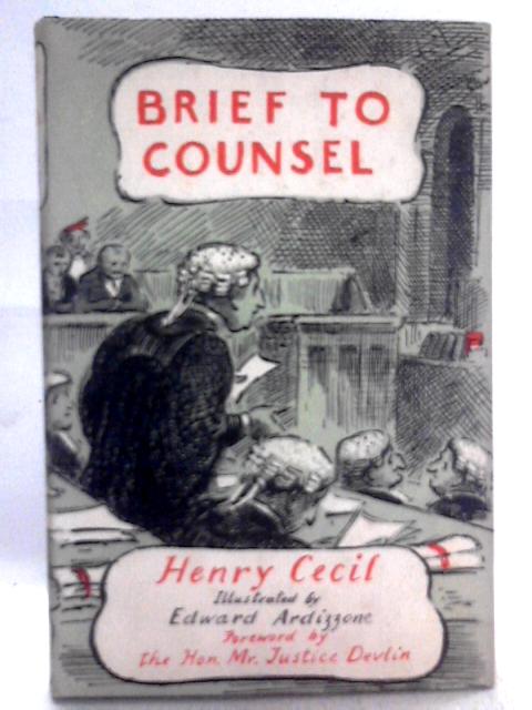 Brief to Counsel von Henry Cecil