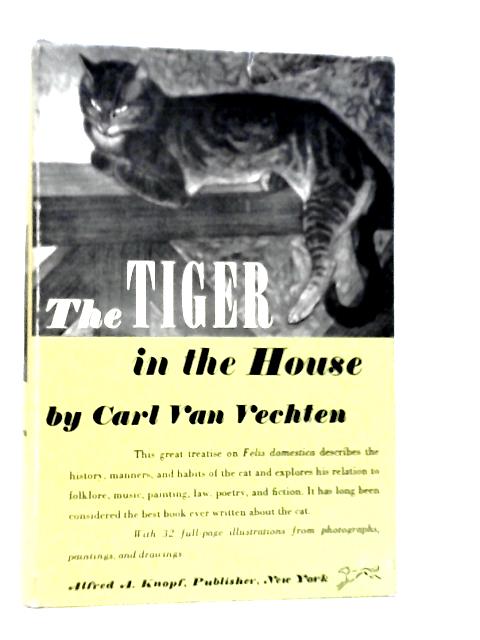 The Tiger in the House By Carl Van Vechten