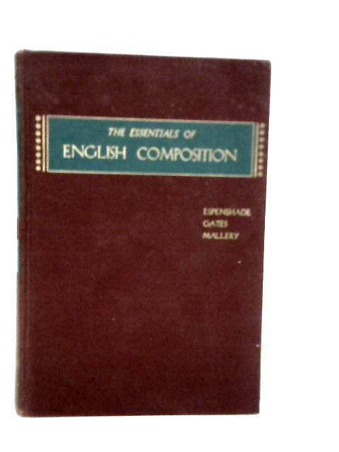 The Essentials of English Composition By A.Howry Espenshade