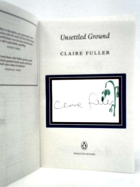 Unsettled Ground By Claire Fuller