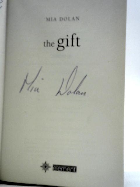 The Gift von Mia Dolan