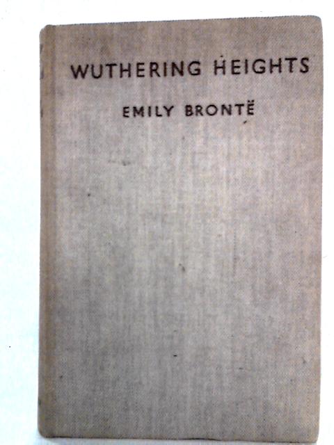 Wuthering Heights By Emily Bronte