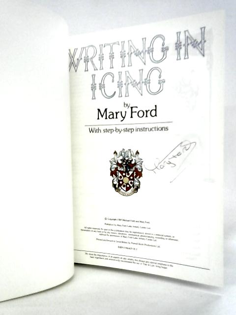 Writing in Icing von Mary Ford