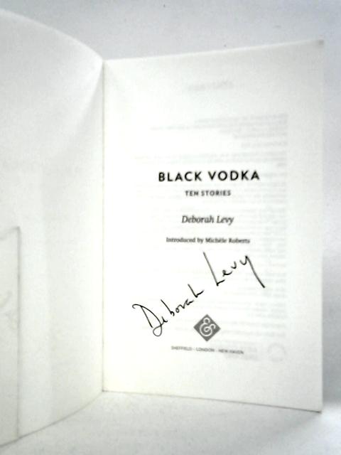 Black Vodka By Deborah Levy