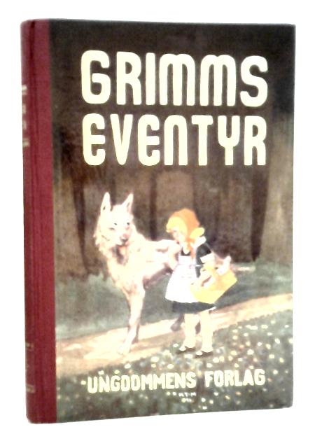 Grimms Eventyr By P.Morsing