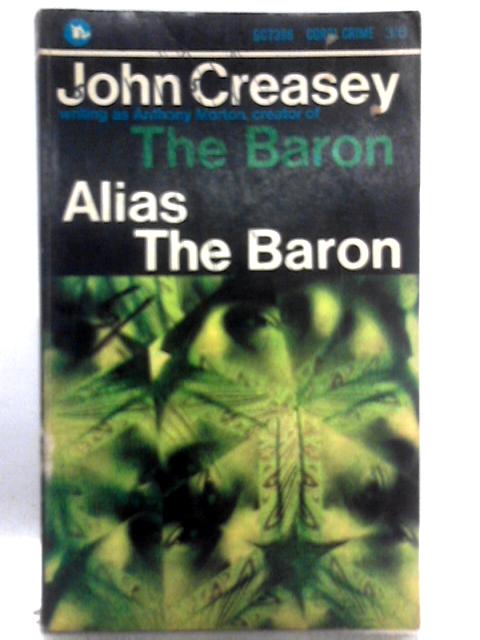 Alias the Baron By Anthony Morton