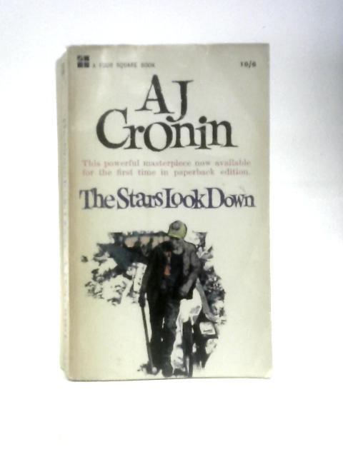 The Stars Look Down By A. J.Cronin