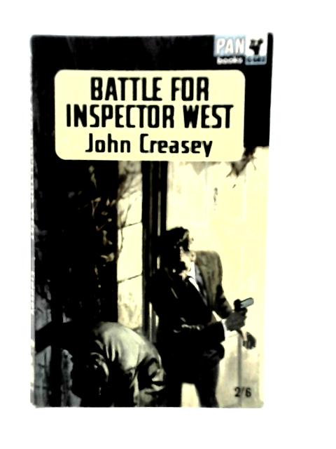 Battle For Inspector West By John Creasey