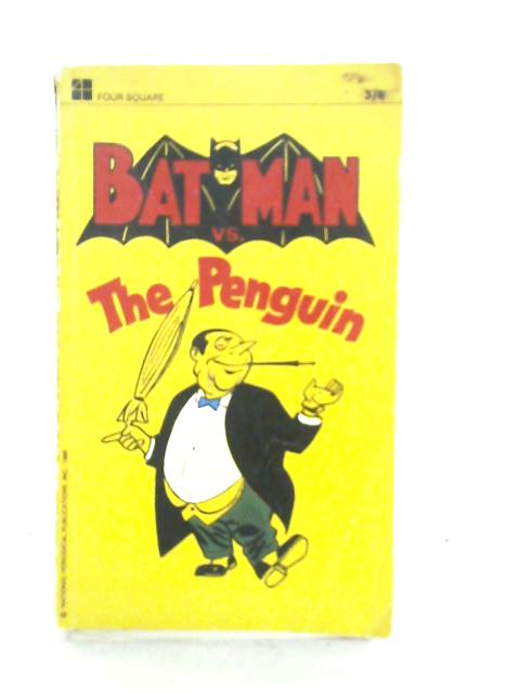 Batman vs. The Penguin von Bob Kane