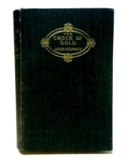 The Crock of Gold von James Stephens