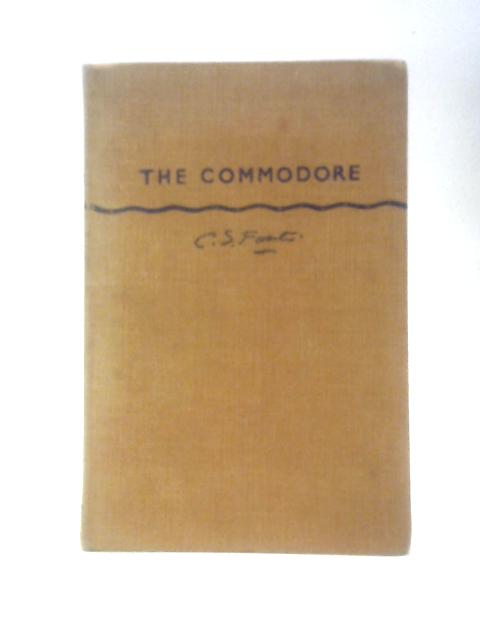 The Commodore By C S Forester