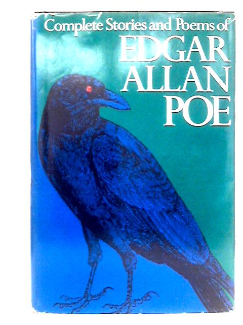 Complete Stories and Poems of Edgar Allan Poe von Edgar Allan Poe