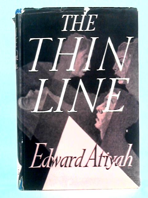 The Thin Line von Edward Atiyah